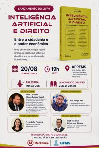 Lançamento do livro Inteligência Artificial e Direito: entre a cidadania e o poder econômico.